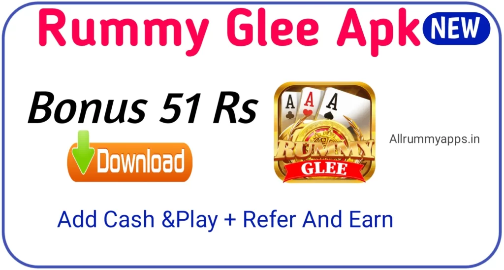 Updated]Rummy Glee Apk Download 41 Bonus 51 | Rummy Glee Download