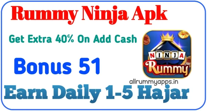 रम्मी निंजा एप - 51 बोनस | Rummy Ninja Apk