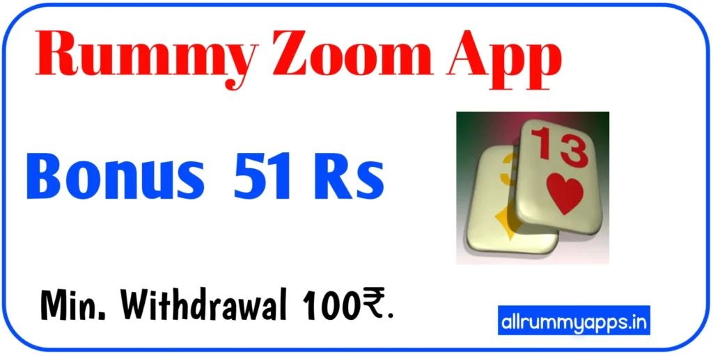 Rummy Zoom Apk Bonus 51