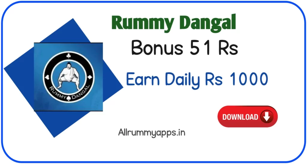 Rummy Dangal Apk - 41 Bonus | Rummy Dangal App