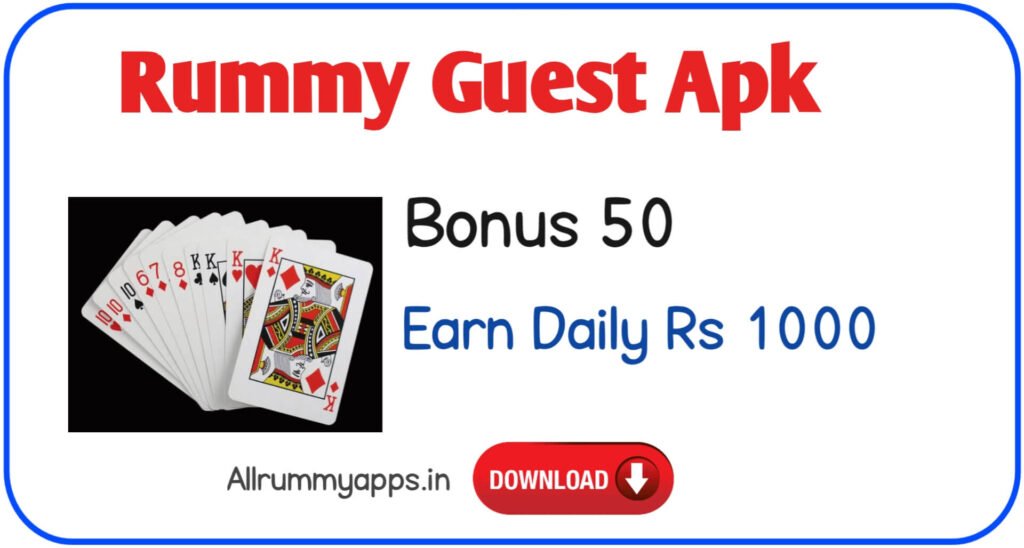 Rummy Guest Apk - 50 Bonus 